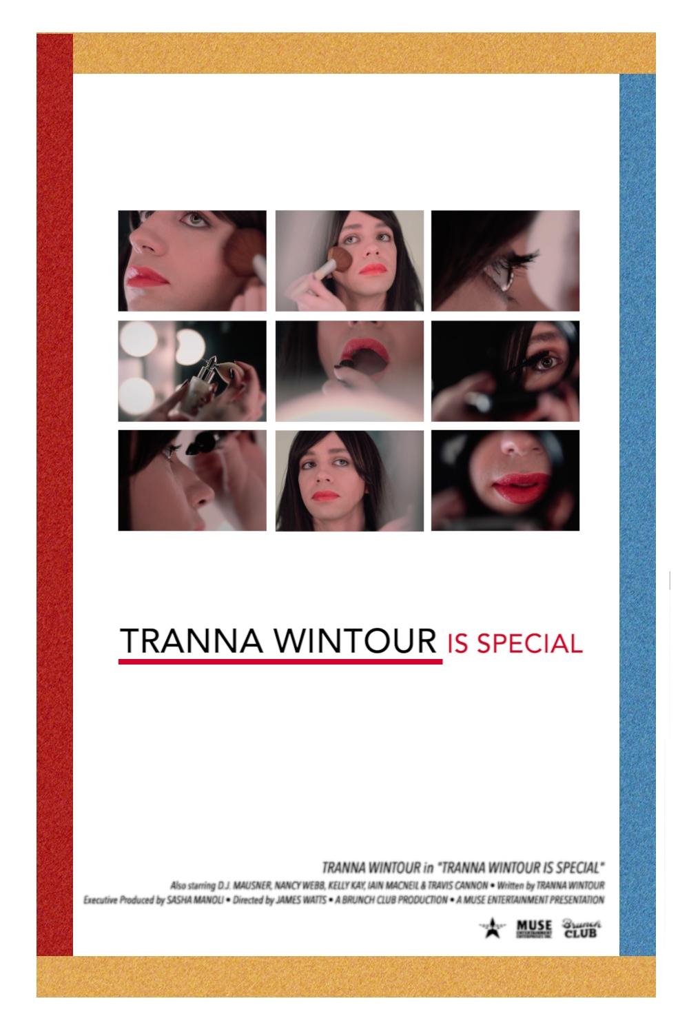 Постер Tranna Wintour Is Special